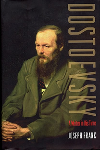 Dostoevsky | A Writer in His Time (2009) by Joseph Frank